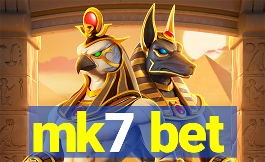 mk7 bet